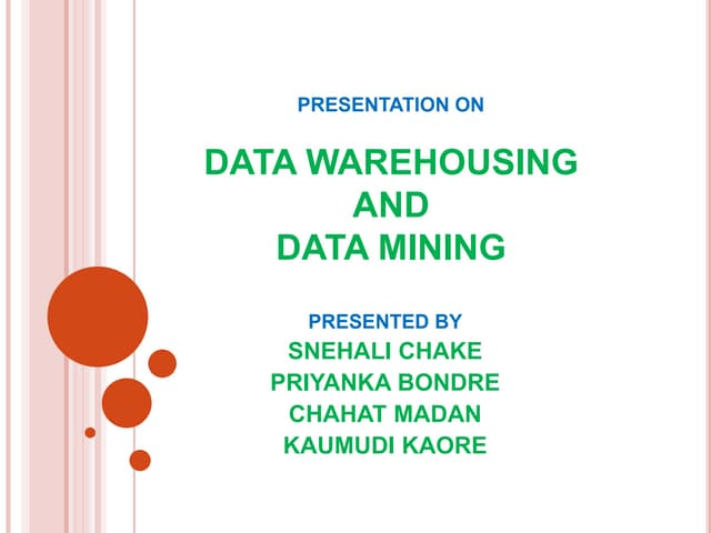 Data warehousing and data mining