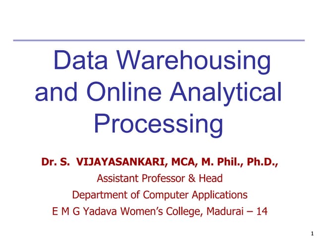 Data warehousing and online analytical processing