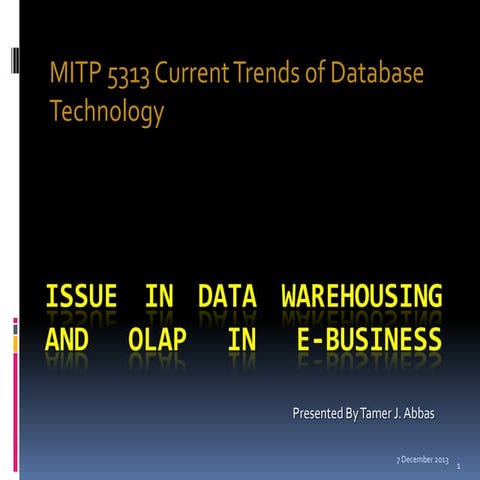 Issue in Data warehousing and OLAP in E-business