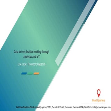 Data driven decision making through analytics and IoT