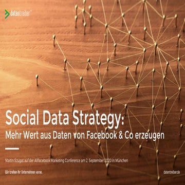 Social Data Strategy: Mehr Wert aus Daten von Facebook & Co. erzeugen