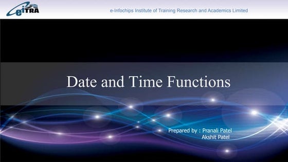 Date and time functions in mysql | PPT