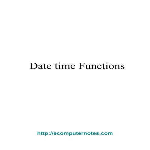 e computer notes - Date time functions