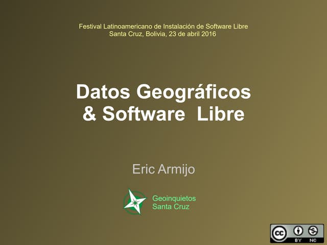 Datos Geográficos & Software Libre