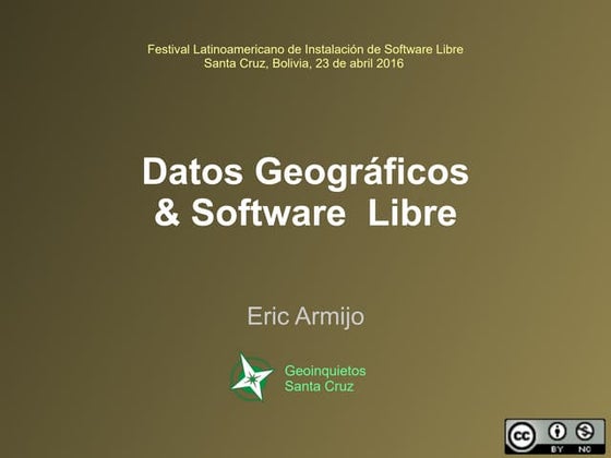 Datos Geográficos & Software Libre
