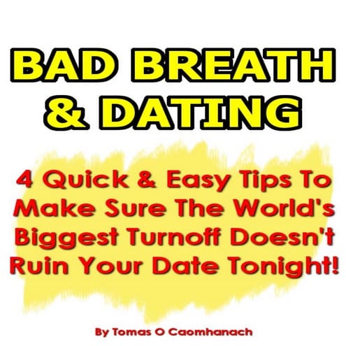 Dating With Bad Breath
