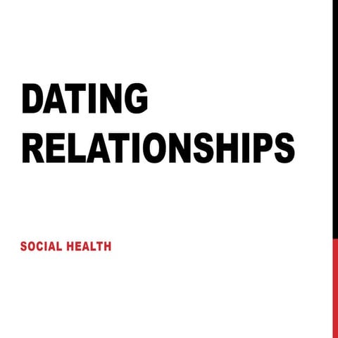 Dating relationships