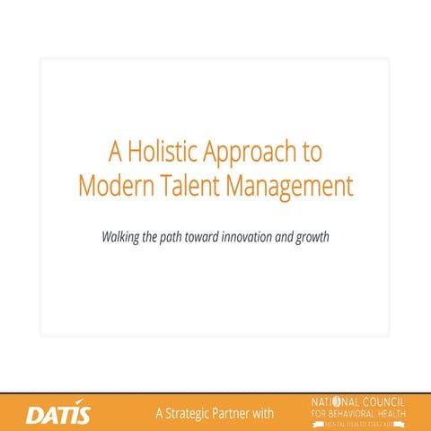 A Holistic Approach to Modern Talent Management