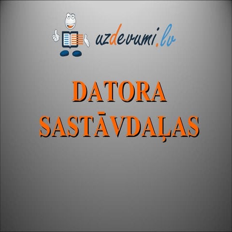 Datora sastāvdaļas