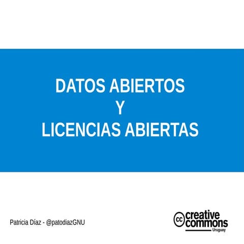 Datos abiertos y Licencias abiertas