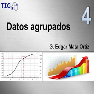 Datos agrupados 04