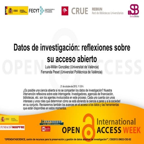 Datos de investigación: reflexiones sobre su acceso abierto