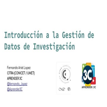 Introducción a la Gestión de Datos de Investigación