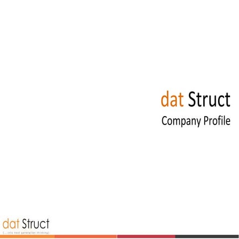 Dat struct  company profile