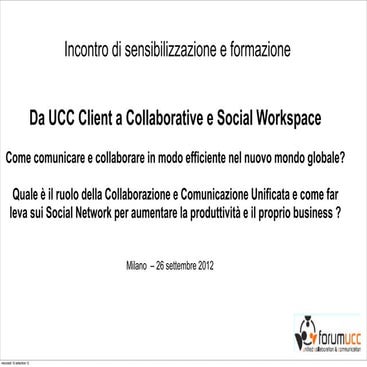 Da ucc client a collaborative & social workspace   final