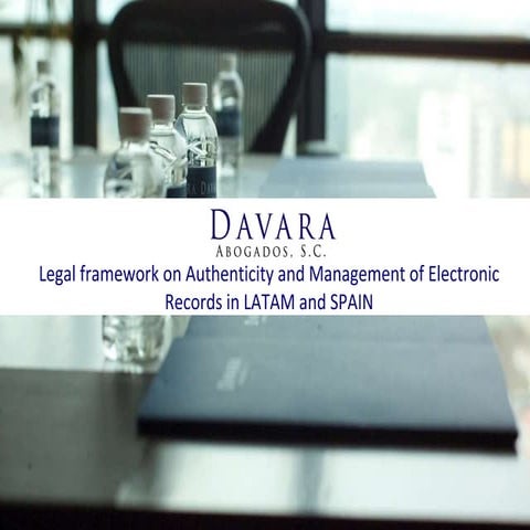 Legal Framework for Electronic Records in LATAM and Spain