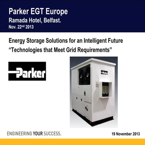 Energy Storage Solutions for an Intelligent Future - Dave Blood, Parker EGT E...
