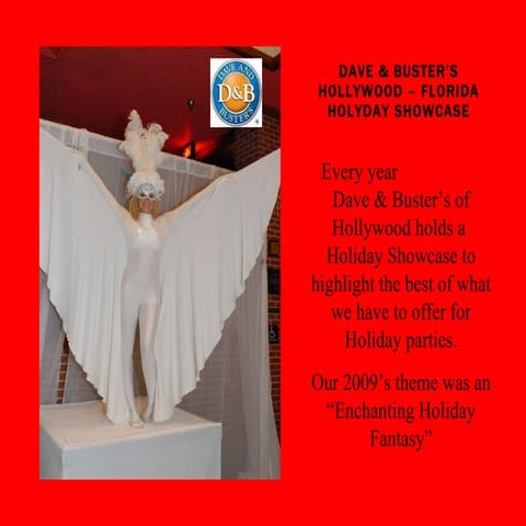 Dave & Buster’s Showcase 2009