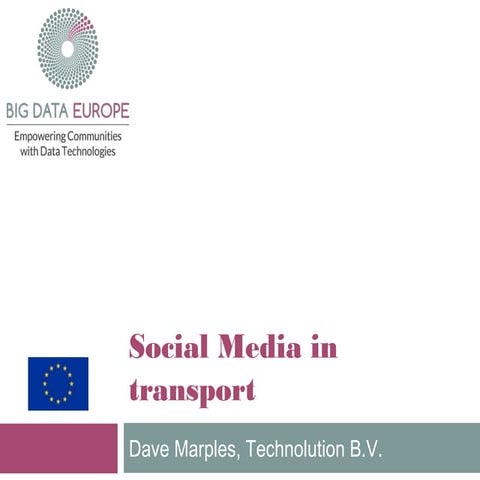 SC4 Workshop 1: Dave Marples: Role of social media in transport 