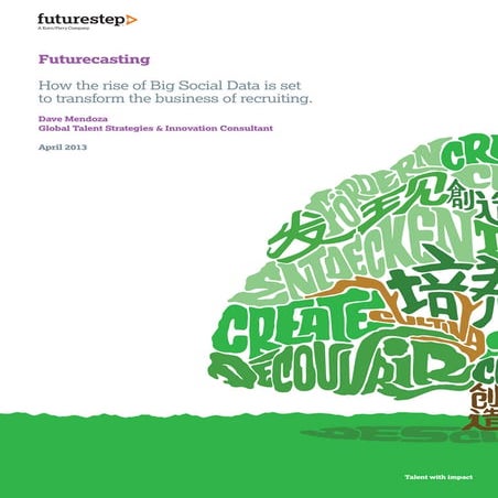 Futurecasting:  Big Data, Social Data API &d CRM Convergence, What Will Be th...