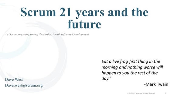 Scrum Turns 21, what is next for Scrum for the next 20 years by Dave West