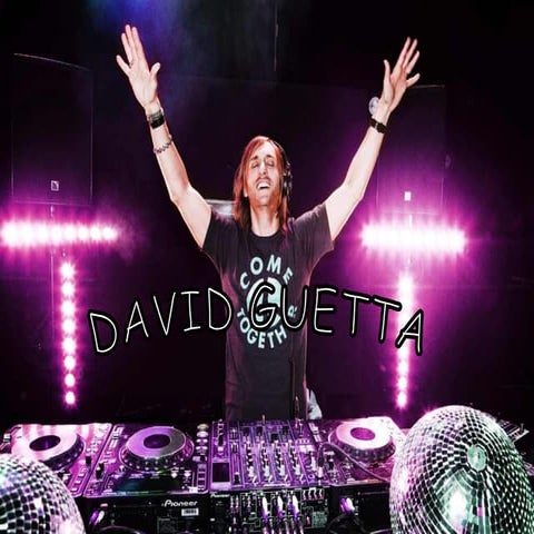 David  guetta presentation