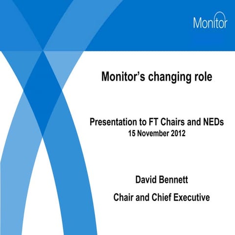 David Bennett: Monitor's changing role
