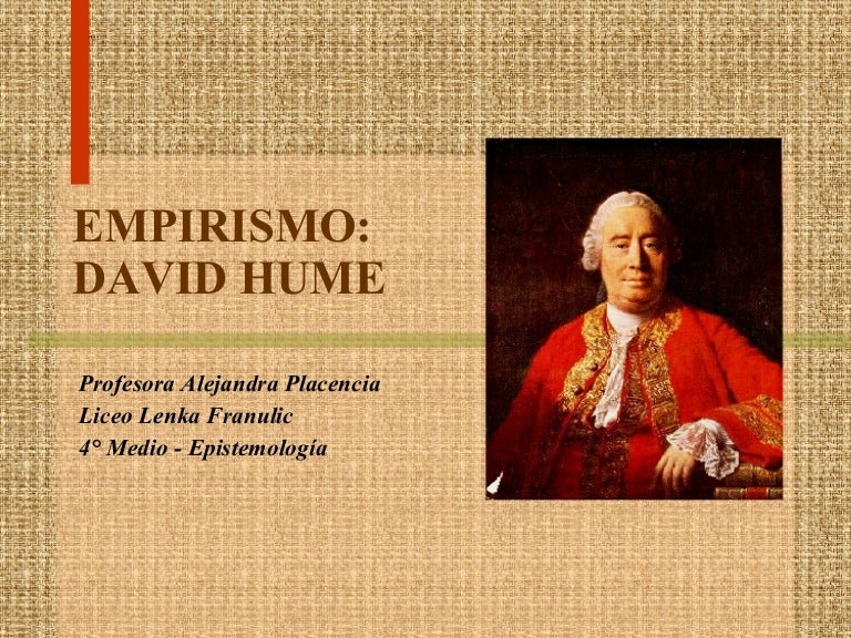 Identifique No Texto Elementos Que Caracterizam O Empirismo De Hume