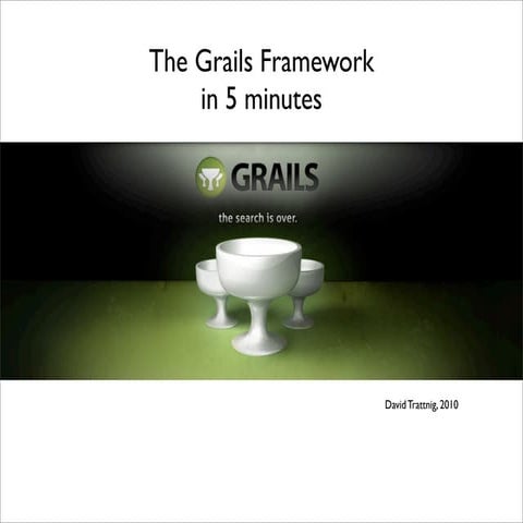 Grails in 5mins (2010-v0.3)