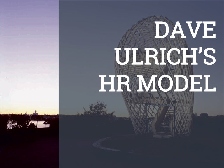 david ulrich hr model 131227160622 phpapp02 thumbnail 4