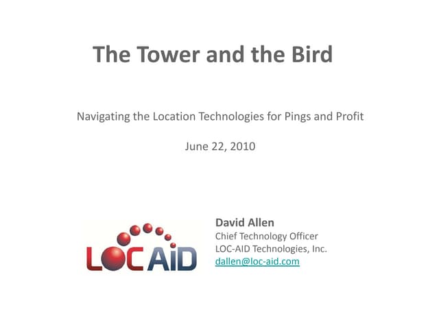 Presentation: Cell ID & AGPS: Right Location, Smarter Service