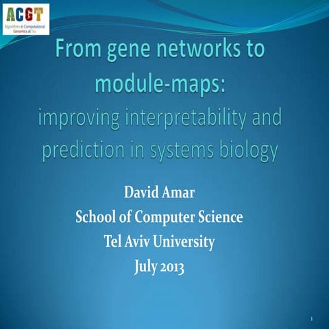 NetBioSIG2013-Talk David Amar