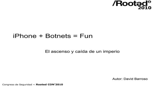 iPhone + Botnets = Fun