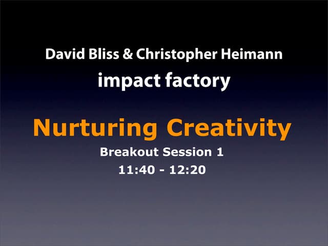 Techniques for nurturing creativity 