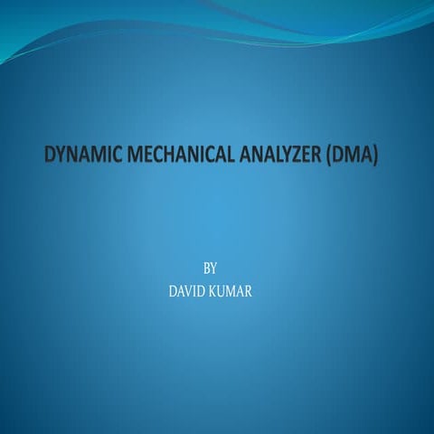 Dynamic Mechanical Analyzer