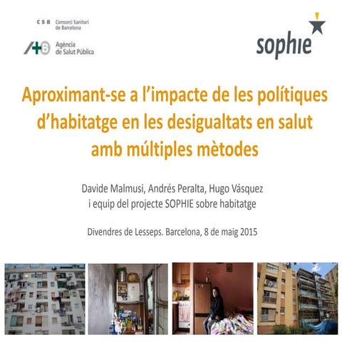 Aproximant-se a l'impacte de les polítiques d'habitatge en les desigualtats e...