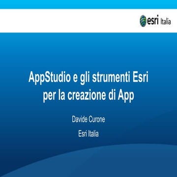 LandCity Revolution 2016 - App studio e gli strumenti di Esri per la creazion...