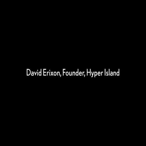 Дэвид Эриксон. Hyper Island