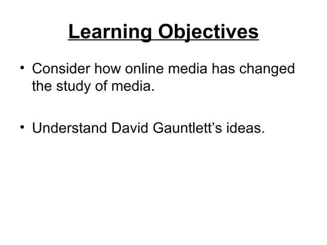 David gauntlett and media 2.0