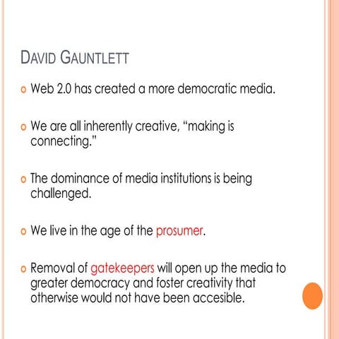 David gauntlett andrew keen