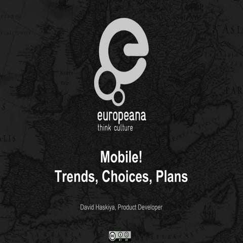 Mobile - trends, choices, plans