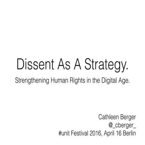 Dissent as strategy - Cathleen Berger