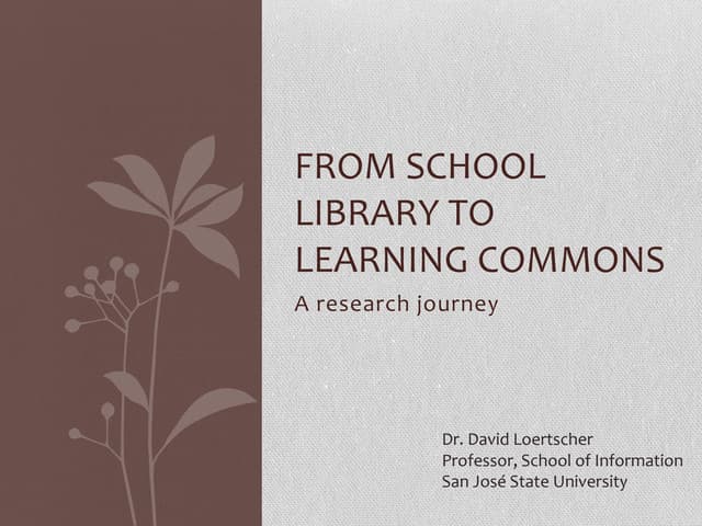 From School Library to Learning Commons