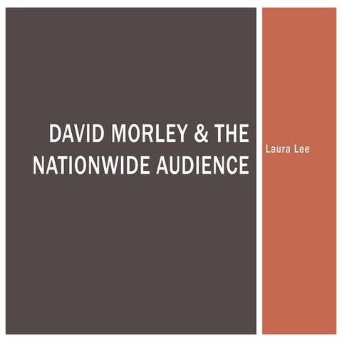 David morley & the nationwide audience