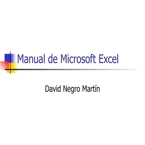 David n. manual de microsoft excel