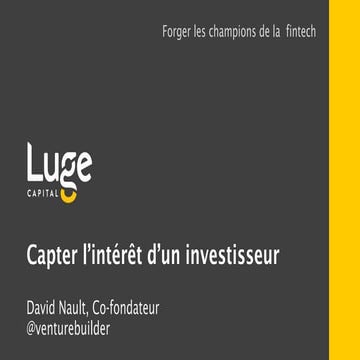Startupfest 2019 - Capter l’intérêt d’un investisseur