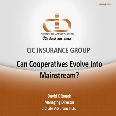 Can cooperatives evolve into the mainstream? (CIC Insurance Group, Kenya)