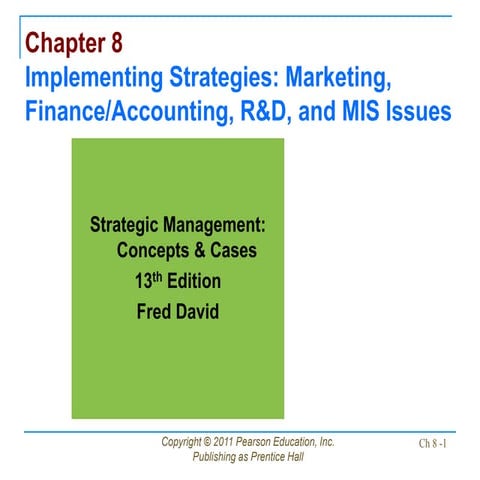 Strategic Management: Concepts & Cases Chapter 08 | PPTX