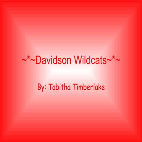 ~Davidson Wildcats~