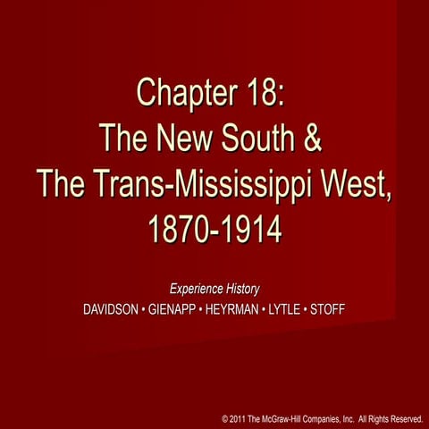 Chapter 18: New South & Trans-Miss